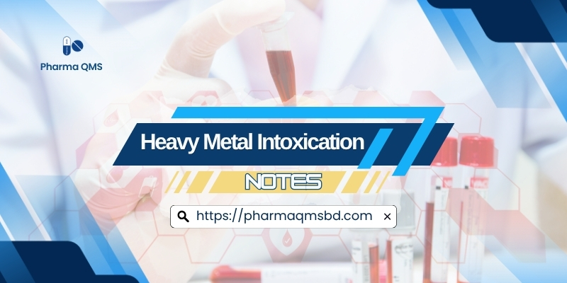 Heavy Metal Intoxication - Short Note